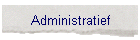 Administratief