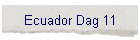 Ecuador Dag 11