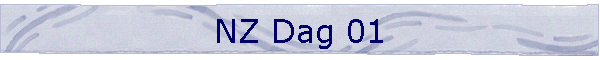 NZ Dag 01