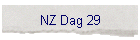 NZ Dag 29